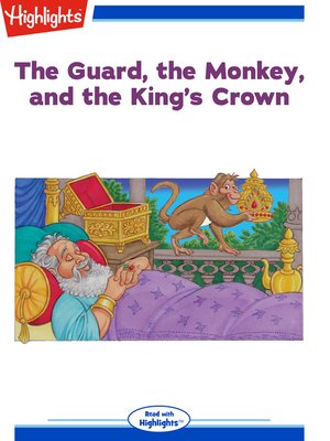 cover image of The Guard the Monkey and the King's Crown